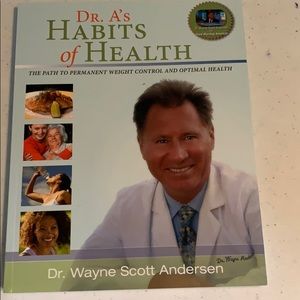 Dr. A’s habits of health